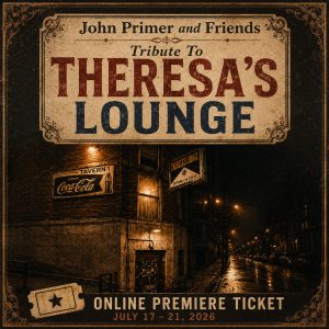 online premiere of Tribute to Theresa's Lounge